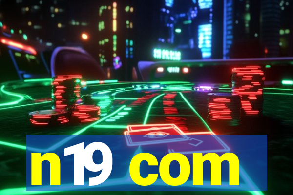 n19 com